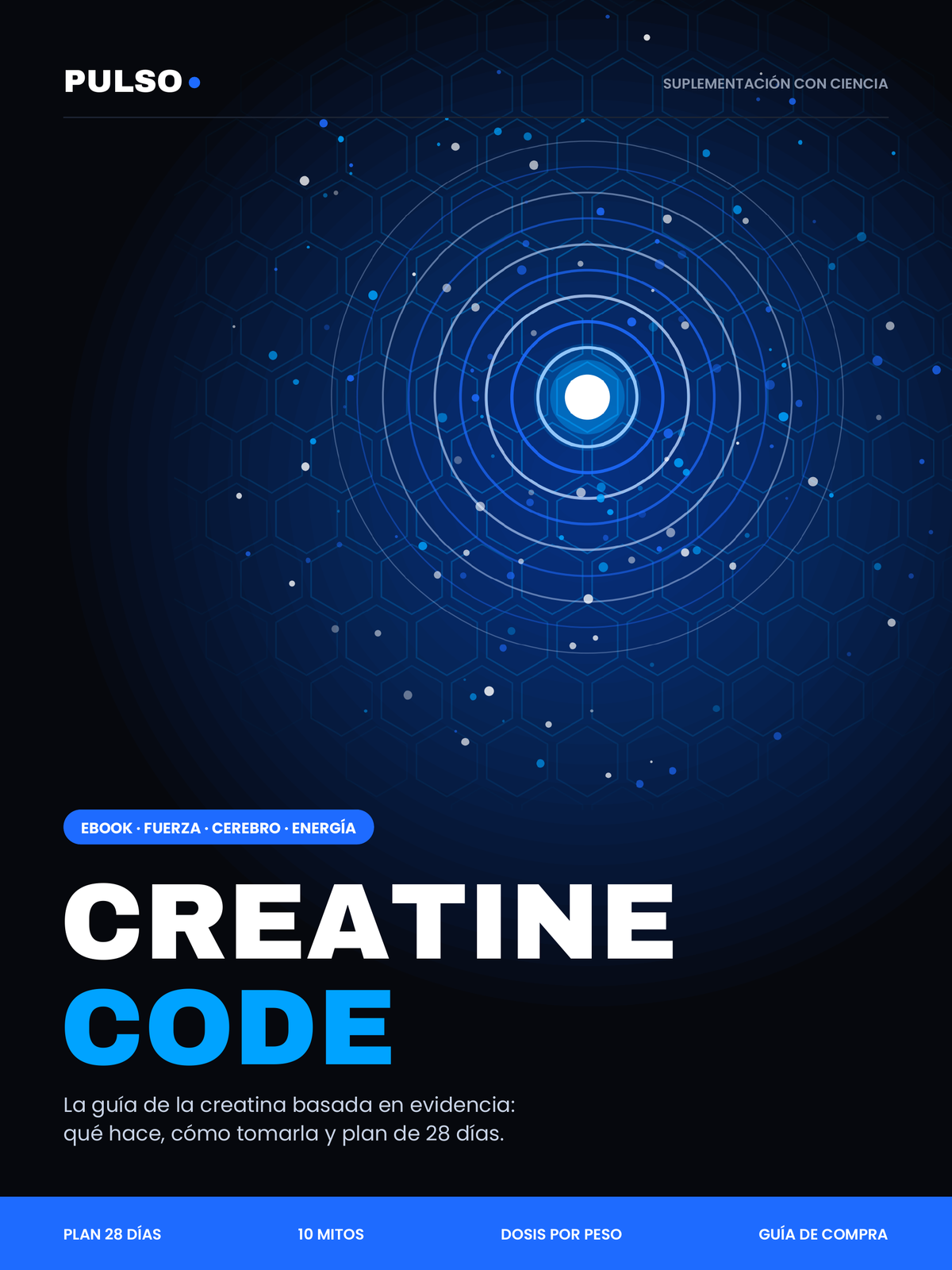 Guía CREATINE CODE de PULSO: cuánta creatina tomar