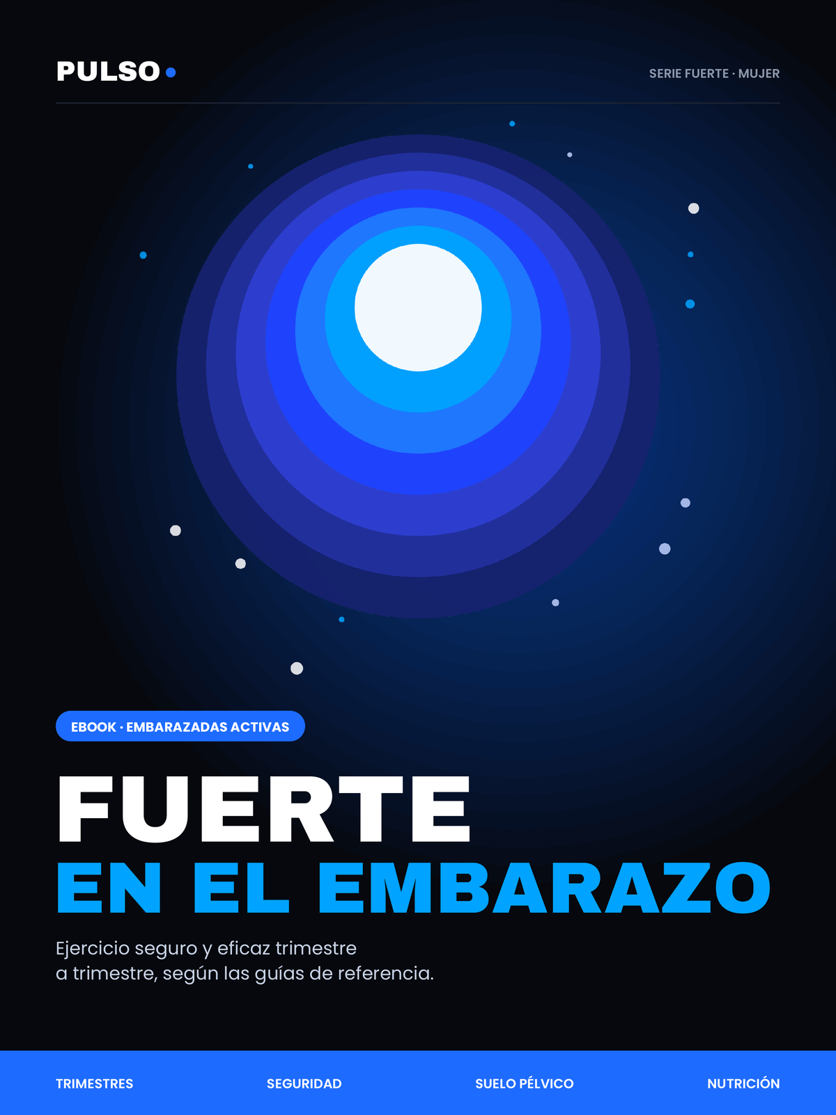 FUERTE EN EL EMBARAZO — Ejercicio seguro trimestre a trimestre