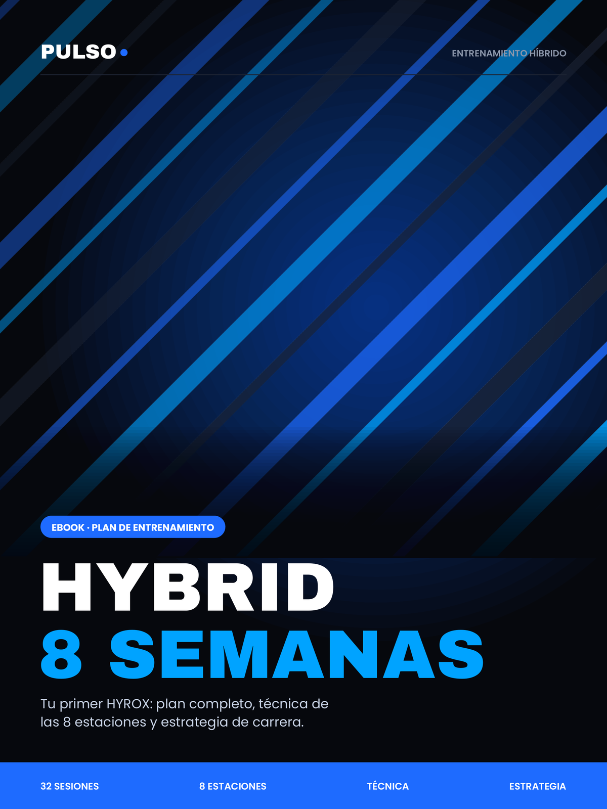 HYBRID 8 — Tu primer HYROX en 8 semanas