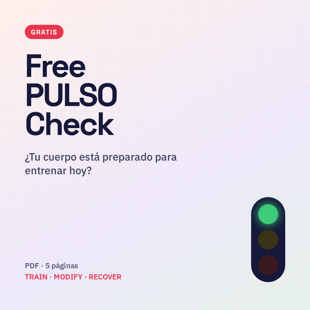FREE PULSO CHECK — ¿Tu cuerpo está preparado para entrenar hoy?